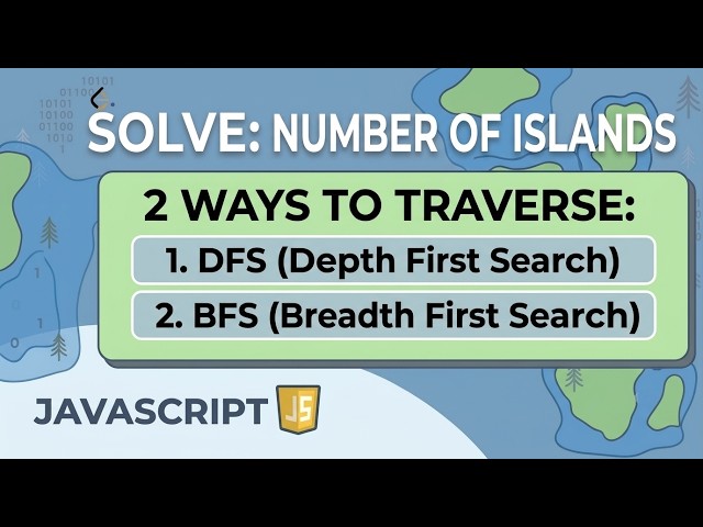 200. Number of Islands - LeetCode JavaScript