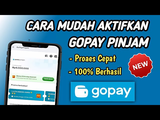 How to Activate GoPay Pinjam | How to Register for GoPay Pinjam