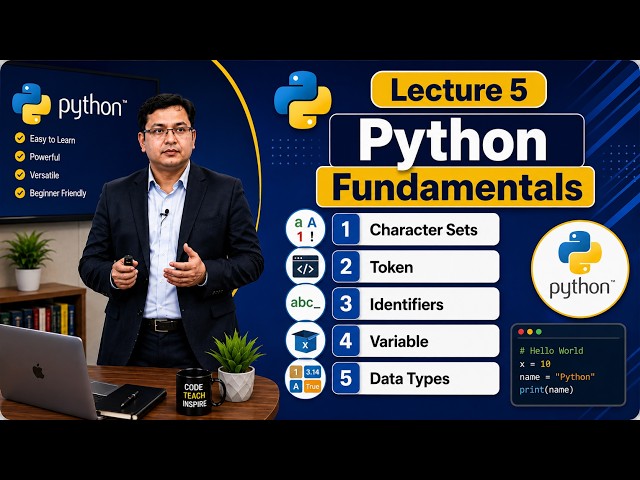 Python for Beginners in Hindi | Character Set, Tokens, and Variables Explained | Lecture 5