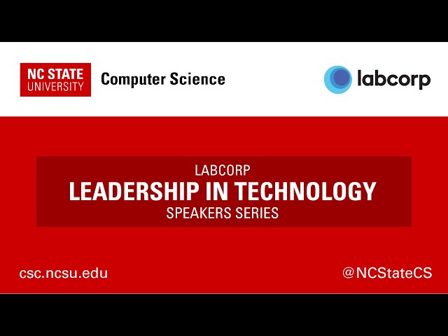 Labcorp ‘Leadership in Technology’ Speaker Series: Nate Johnson