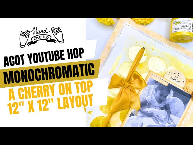 ACOT YOUTUBE HOP| MONOCHROMATIC| Process Video| Craft with me! 