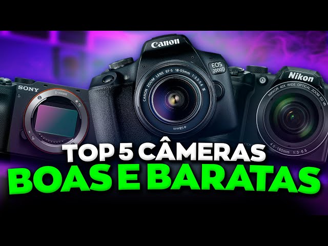 5 CÂMERAS Boas e Baratas para GRAVAR VÍDEOS - Câmeras profissionais para YouTubers