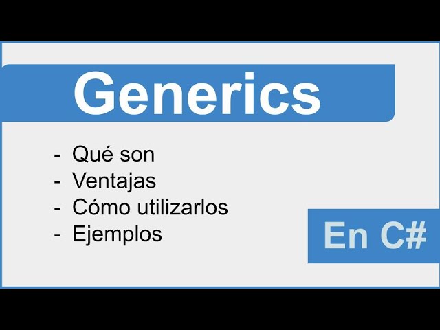 Generics in C# - Intermediate Programming #15