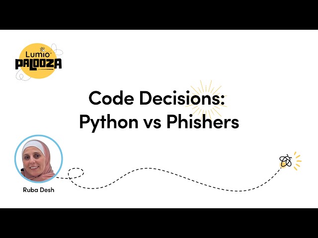 Code Decisions: Python vs Phishers