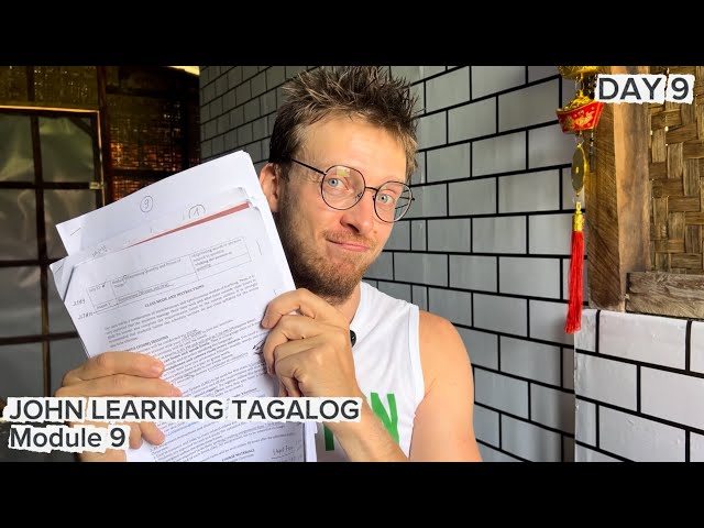 DAY 9 | John learning Tagalog