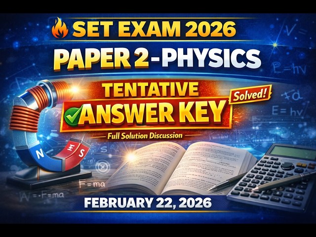 SET Physics Paper Answer Key 2026 🚀