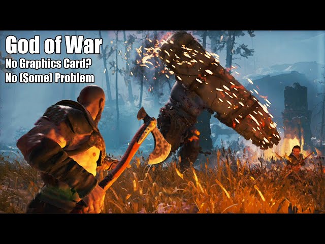 God of War With No Graphics Card