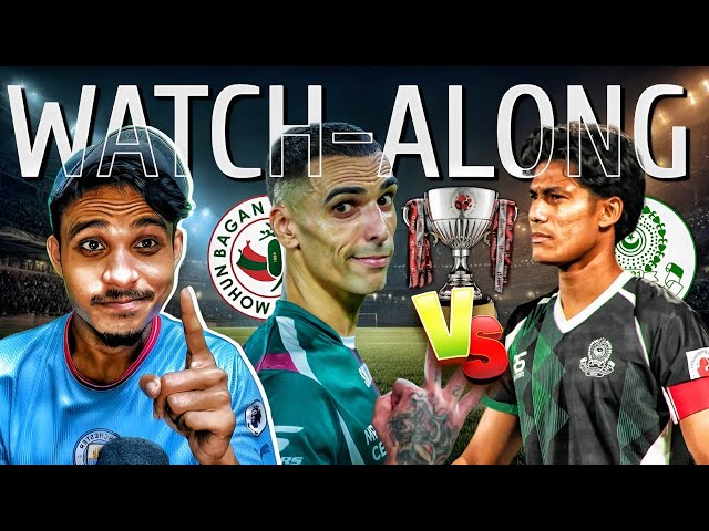 MOHUN BAGAN SG VS MOHAMMEDAN SC WATCH-ALONG || ISL  2026 || TFH