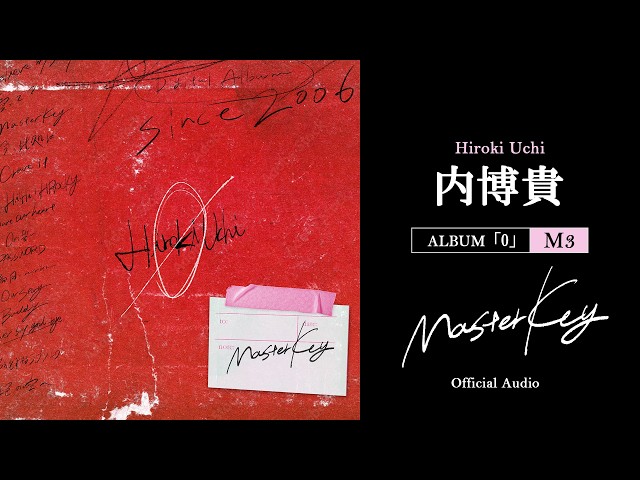 内博貴「Master key」