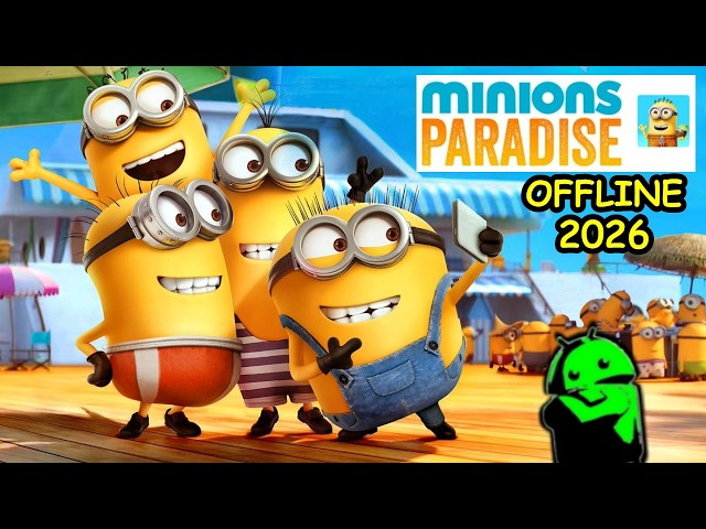 Lost Media!! Minions Paradise Offline – Play Again in 2026 (Android & iOS)