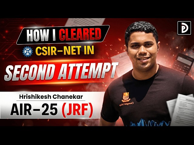 How I Cleared CSIR-NET In Second Attempt | AIR-25 JRF | D PHYSICS