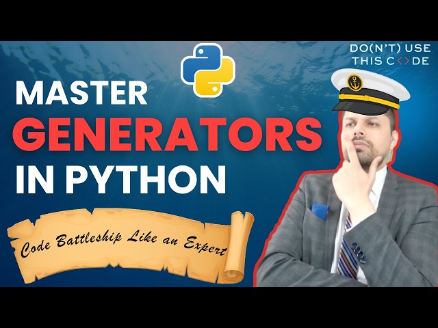How Python's Generators and Coroutines Conquer Game Dev | Code Battleship Like an Expert Part 2