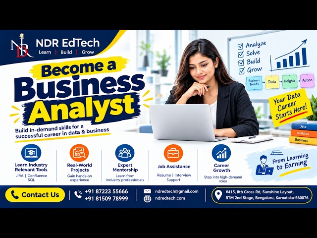 🎯 Business Analyst Training | From Beginner to Job-Ready Professional | NDR EdTech | 8722355666