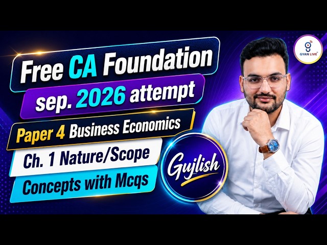 Free CA Foundation sep. 2026 attempt Paper 4 Business Economics Ch.1 Nature/Scope Concepts with Mcqs