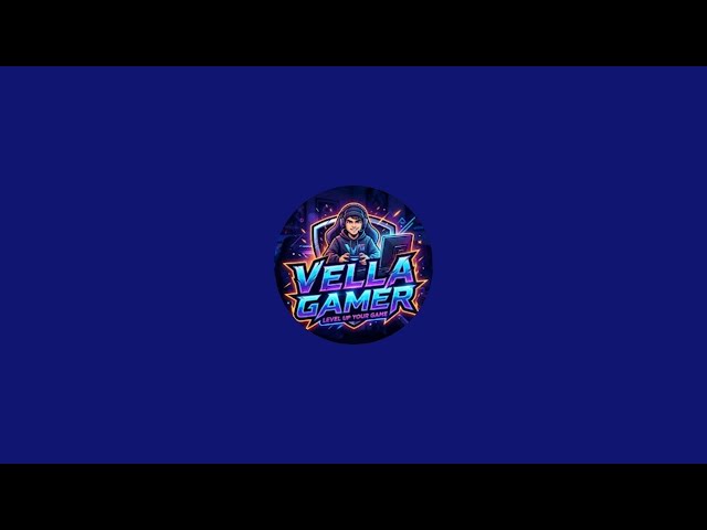 VELLA GAMER LIVE