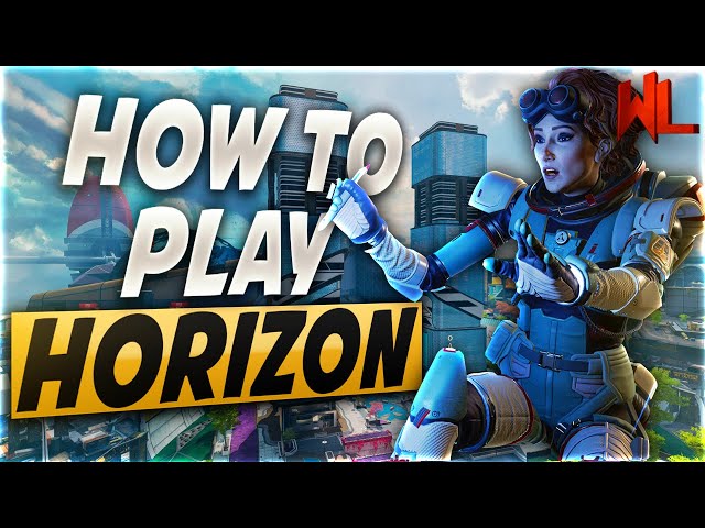 How To Play Horizon Apex Legends Season 7 Guide! (Tips & Tricks)