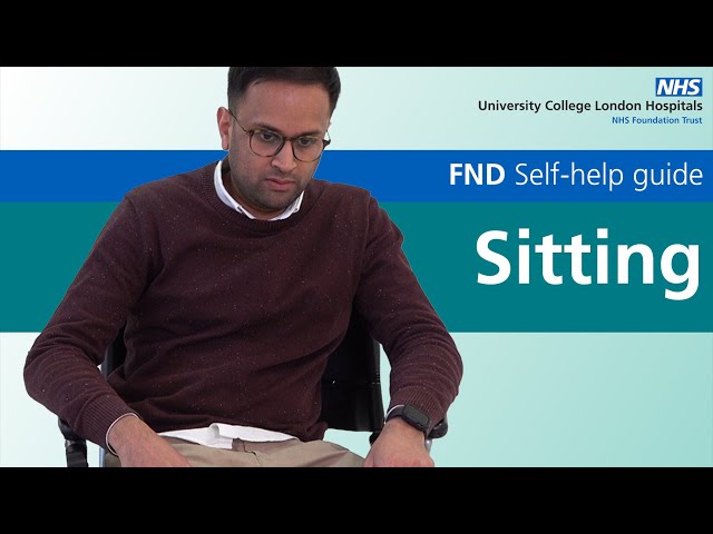 Functional Neurological Disorder | Self-help videos for FND management | Sitting