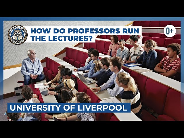 Teaching Methods at Liverpool University / How British Professors Deliver Lectures