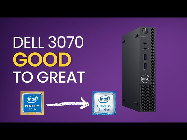 Pentium to Powerhouse! Upgrading the Dell 3070 Micro!!!