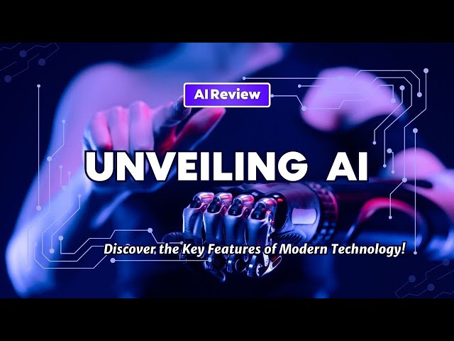 Understanding AI | Key Features and Modern Technology Explained