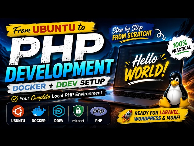 From Ubuntu to PHP Development 🚀 | Docker + DDEV Setup for Laravel, WordPress & PHP