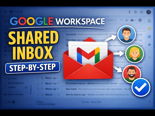 Google Workspace Shared Inbox Setup (Step-by-Step)