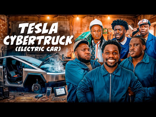TESLA CYBERTRUCK (SEASON 3, EPISODE 2) OFFICER WOOS. ISBAE U YEMI ELESHO.  OKELE. KOYIN.