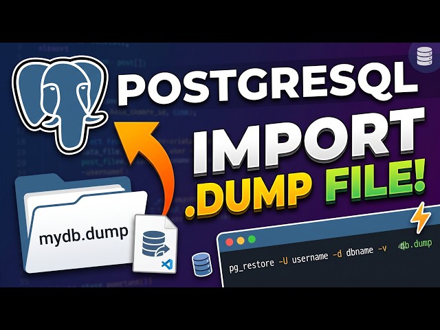 How to Import a .dump File in PostgreSQL | pg_restore Tutorial (Step by Step)