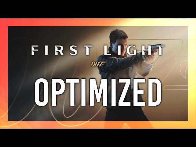 BEST Optimization Guide | 007 First Light | Max FPS | Best Settings