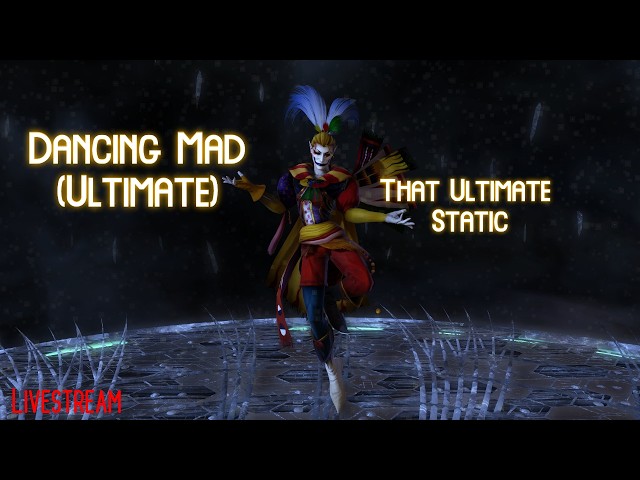 【FFXIV】DANCING MAD (ULTIMATE) BEGINS! | DRG PoV | That Ultimate Static
