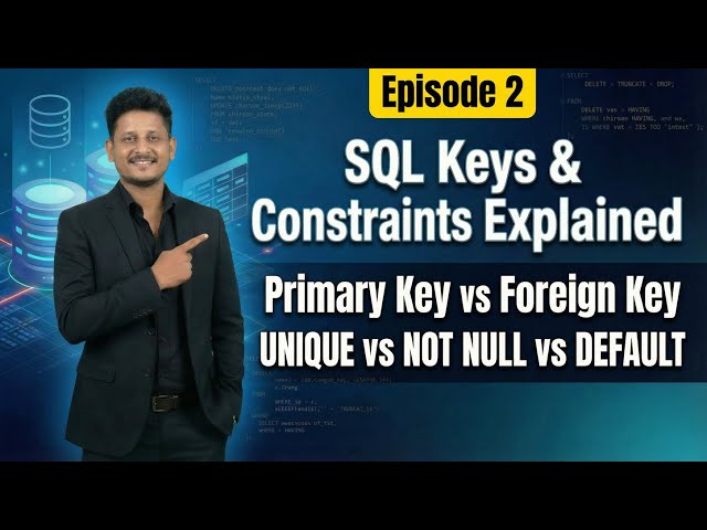 MASTER SQL KEYS in 30 Minutes (Primary, Foreign, UNIQUE, NOT NULL, DEFAULT)
