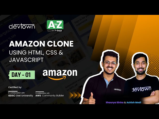 [LIVE] DAY 01 - Amazon Clone Using HTML, CSS & JavaScript | COMPLETE in 7 - Days