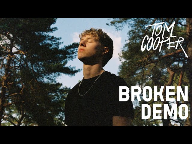 Tom Cooper - 'BROKEN - Demo'
