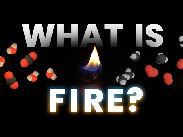The Chemistry of Fire