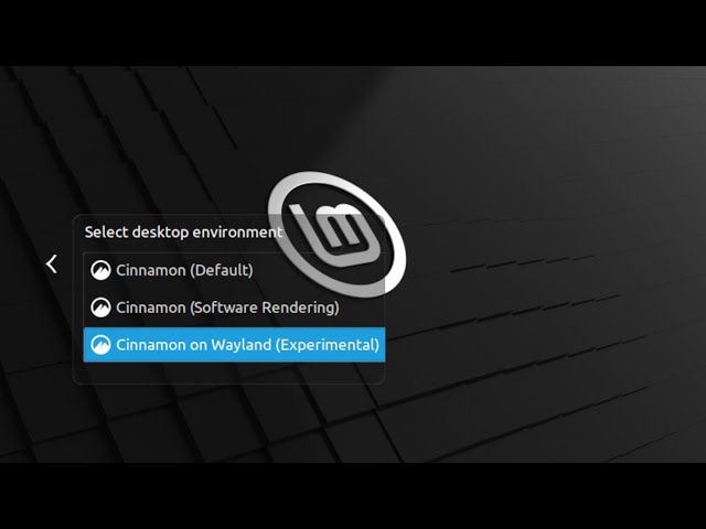 How To Change To Wayland Session - Linux Mint Cinnamon (2025)