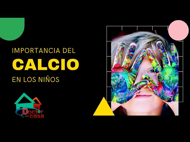 La importancia del calcio en los niños