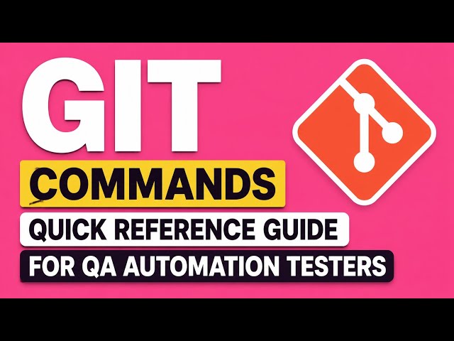 GIT Complete Cheat Sheet and Quick Reference #git #automationtesting #sdet #playwright #selenium #qa