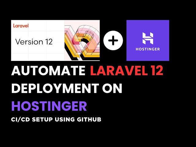 How to Automate Laravel Deployment on Hostinger | CI/CD Tutorial #laravel #hostinger
