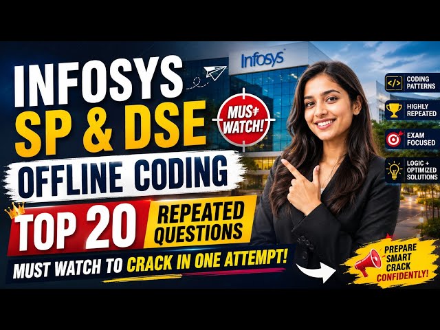 🚨Infosys SP & DSE Offline Coding 🔥 Top 20 Repeated Questions | Must Watch to Crack in One Attempt!🔥