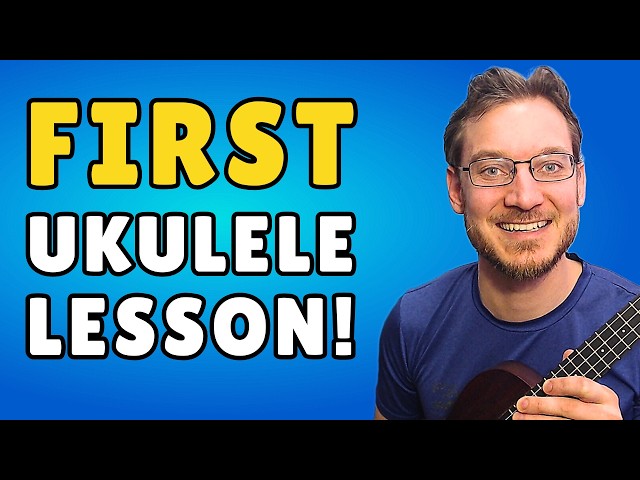 Ukulele Tutorial: How To Play Ukulele for COMPLETE BEGINNERS!