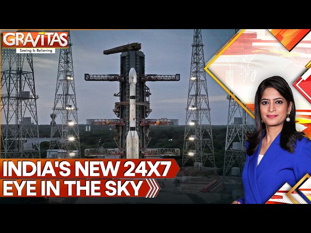 India's New 24x7 Eye in the Sky: Isro's 'Naughty Boy' Rocket Delivers a Big Win | Gravitas
