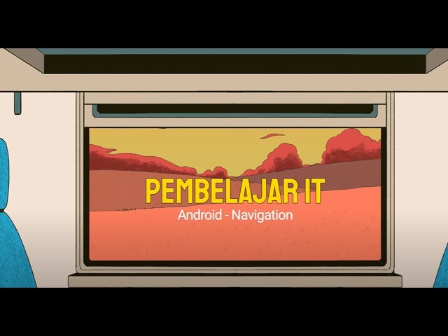 Android - Navigation