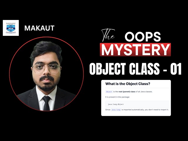 Object Class - Object Oriented Programing in JAVA in English - #makautsemester #btech