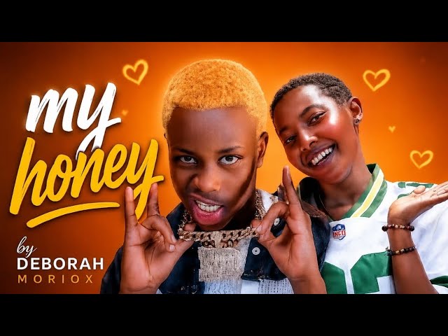 My Honey By - Deborah Moriox ft.Iranzi Rapper (Official video)