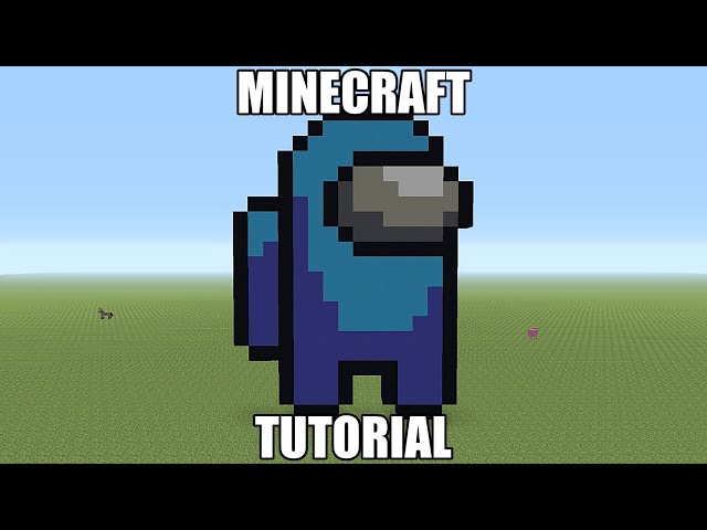Minecraft Pixel Art Tutorial - Among Us