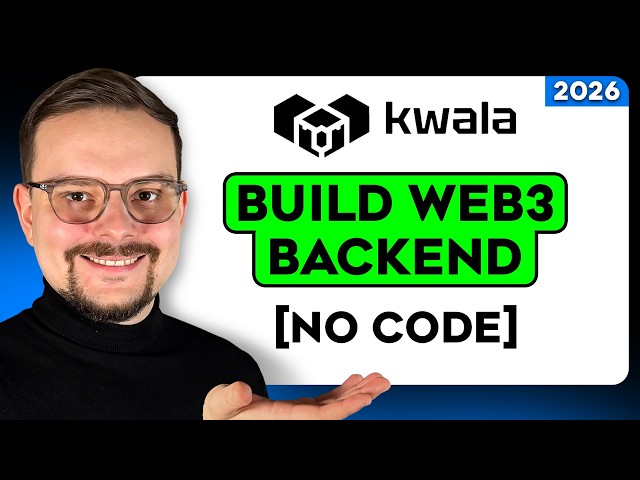 Kwala Tutorial - (2026) I How to Build a Web3 Backend Without Writing Server Code (with EVM)