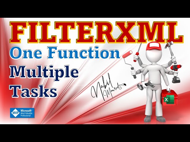The Amazing FILTERXML  One Function Multiple Tasks