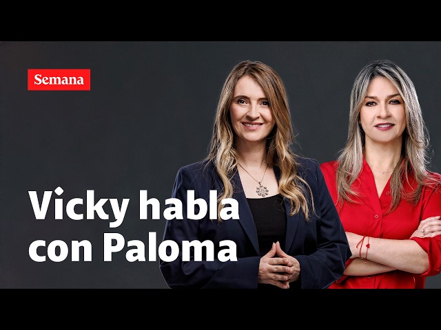 LIVE: Vicky Dávila talks with Paloma Valencia