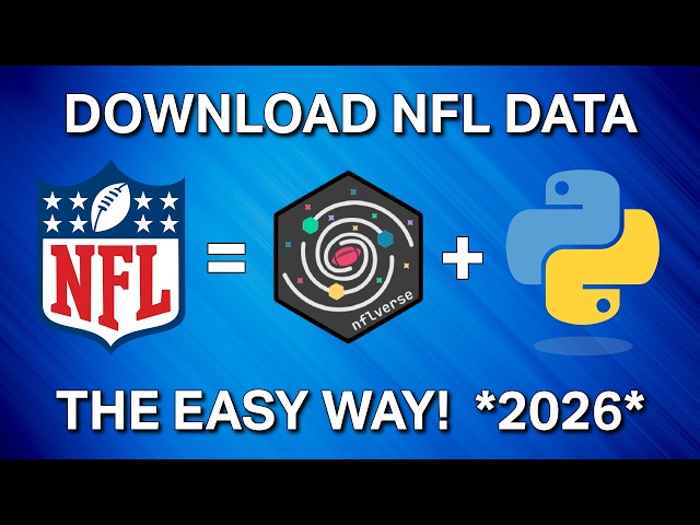 DOWNLOAD NFL DATA THE EASY WAY! *2026*