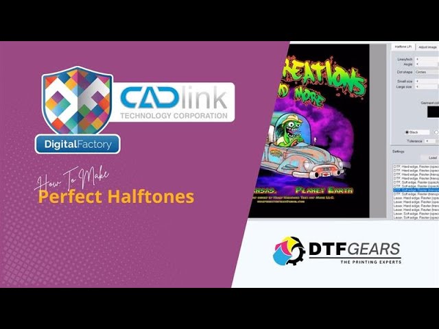 Cadlink Digital Factory V11 - How to Make Perfect Halftones- DTF GEARS
